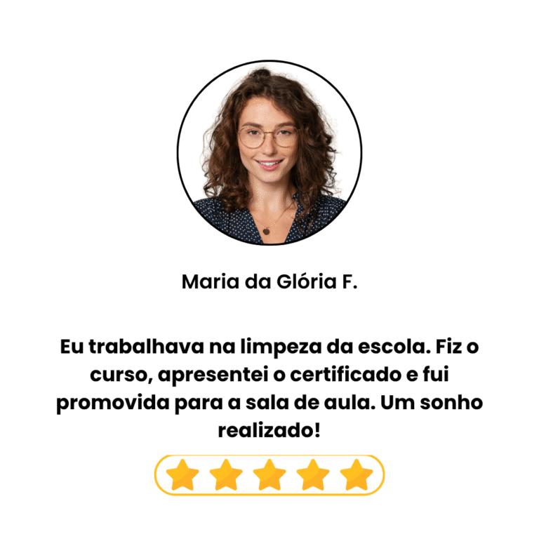 Estava insegura e desempregada. O curso me deu a confiança e a qualificação que faltavam. Consegui meu primeiro emprego na área logo após terminar! (4)